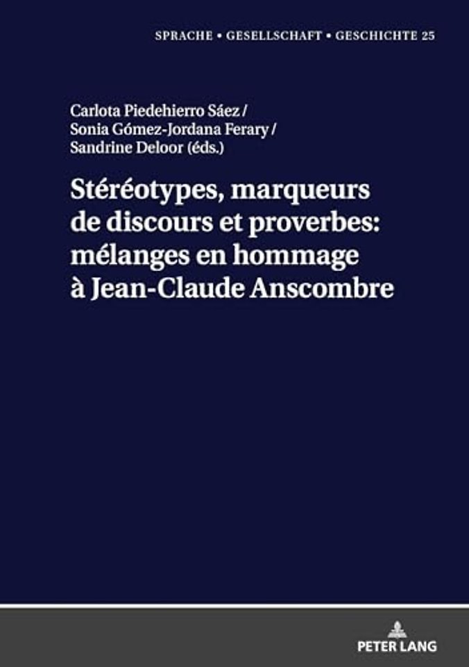 Stereotypes, marqueurs de discours et proverbes