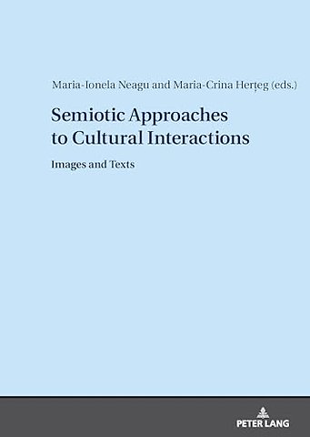 Semiotic Approaches to Cultural Interactions
