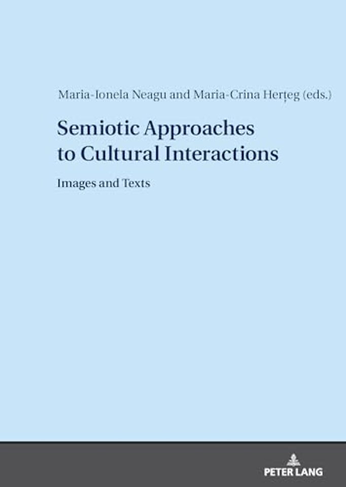 Semiotic Approaches to Cultural Interactions
