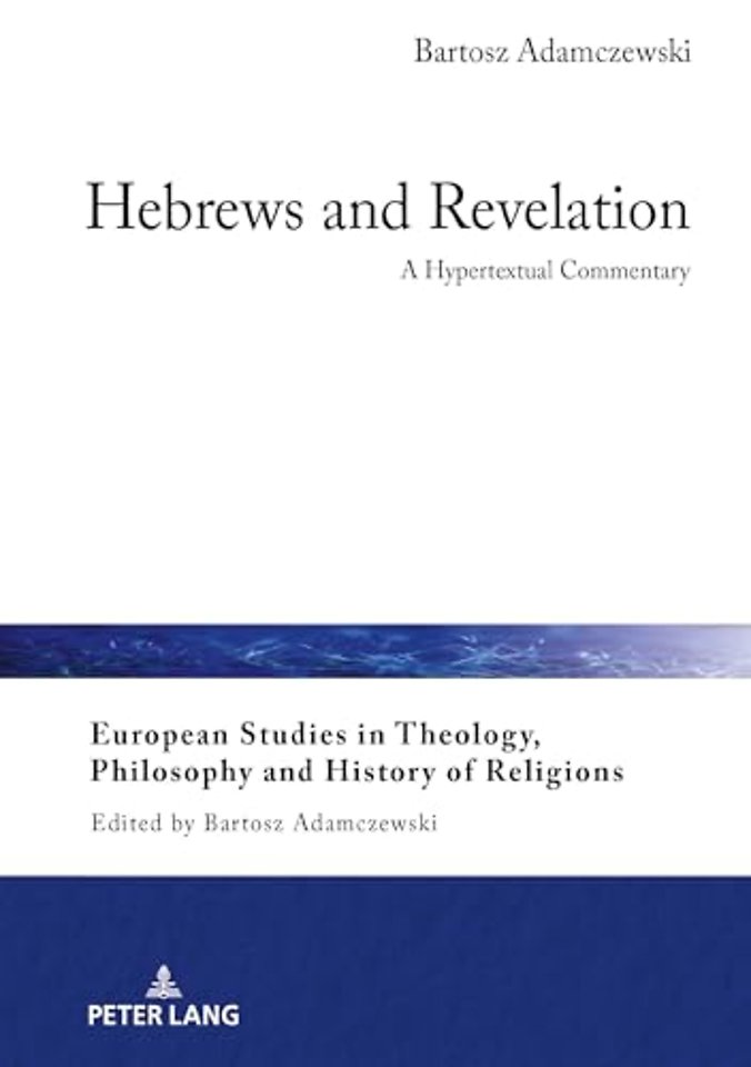 Hebrews and Revelation