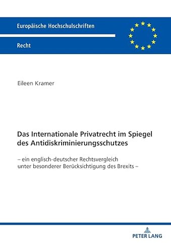 Das Internationale Privatrecht im Spiegel des Antidiskriminierungsschutzes