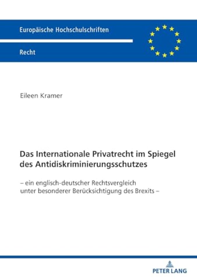 Das Internationale Privatrecht im Spiegel des Antidiskriminierungsschutzes