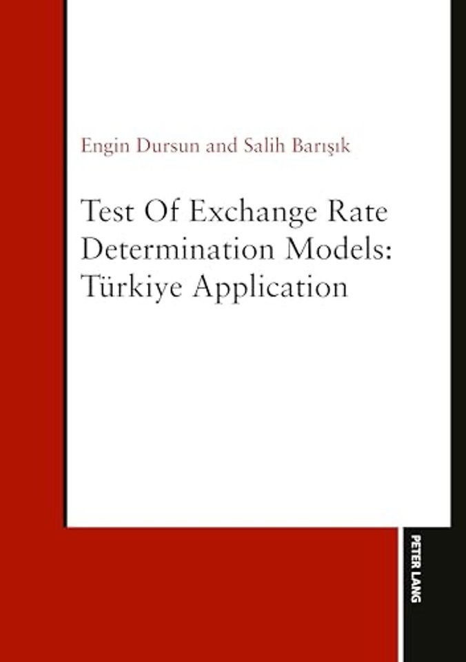 Test of Exchange Rate Determination Models