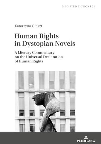 Human Rights in Dystopian Novels