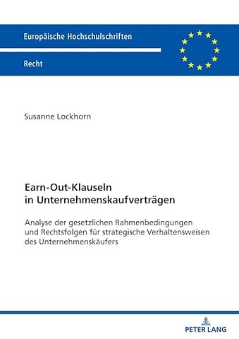 Earn-Out-Klauseln in Unternehmenskaufvertraegen