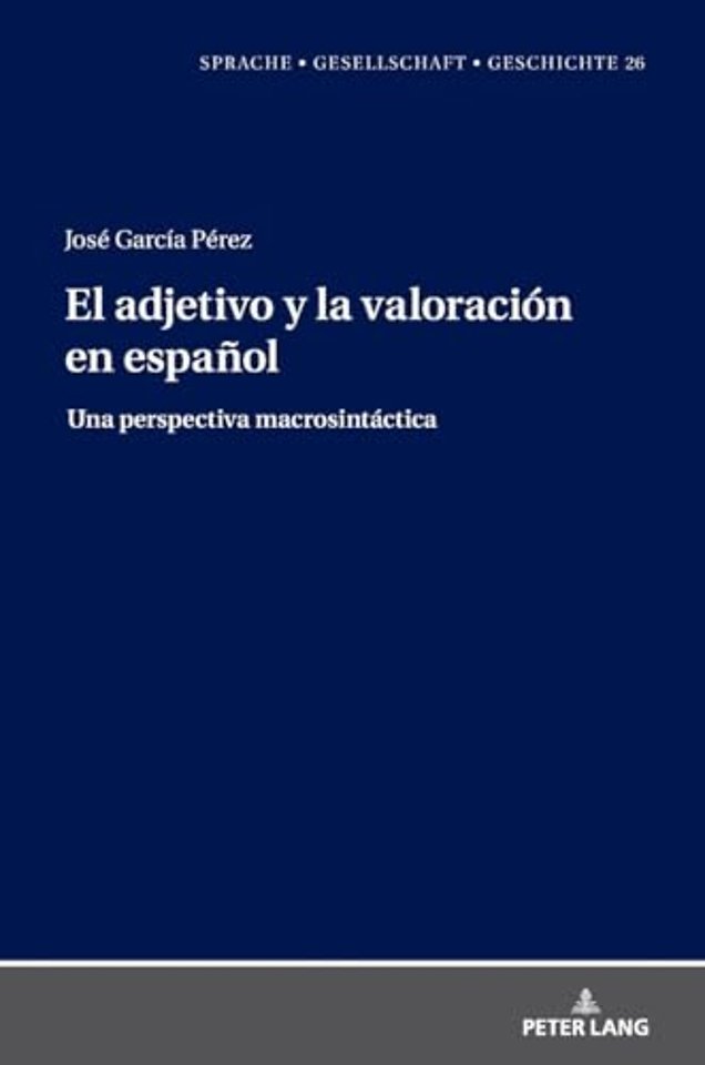 El adjetivo y la valoracion en espanol