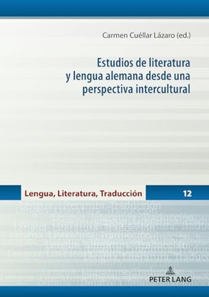 Estudios de literatura y lengua alemana desde una perspectiva intercultural