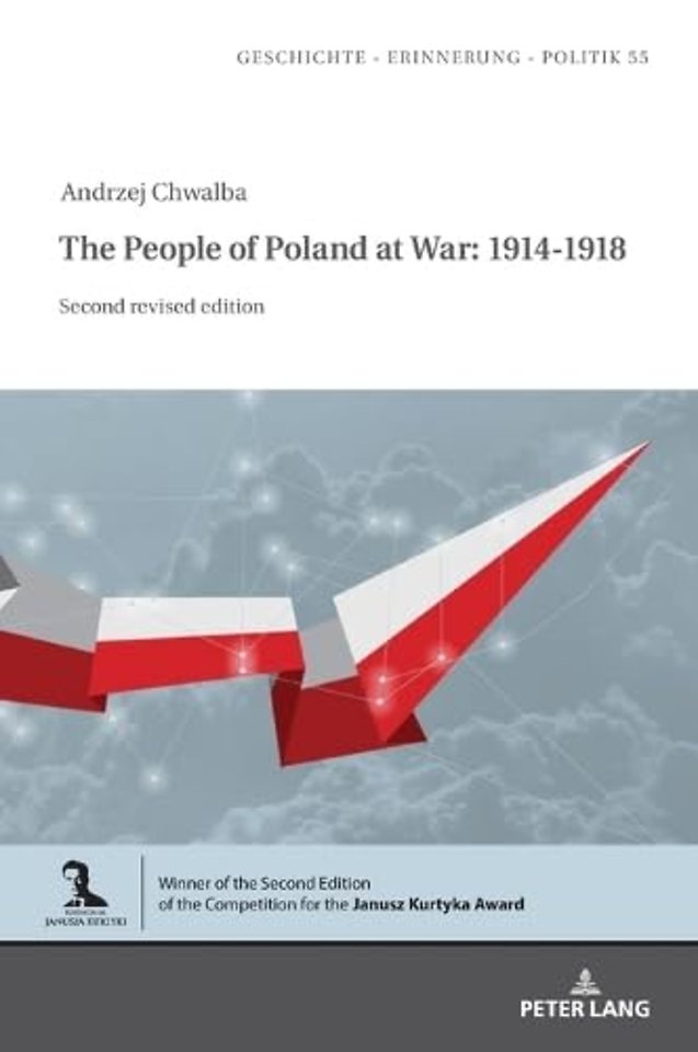 The People of Poland at War: 1914-1918