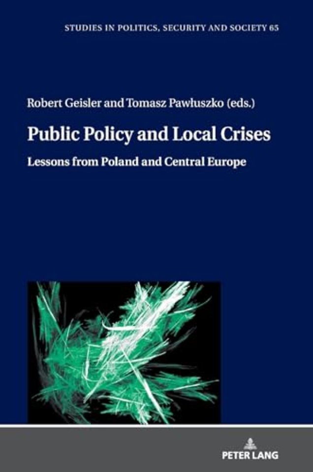 Public Policy and Local Crises