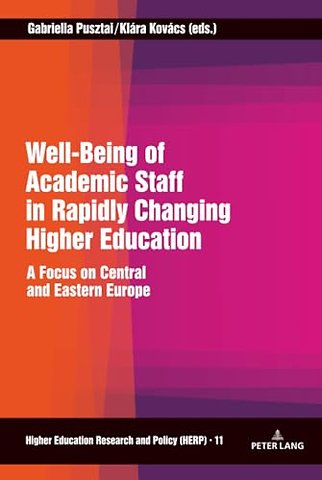 Well-Being of Academic Staff in Rapidly Changing Higher Education