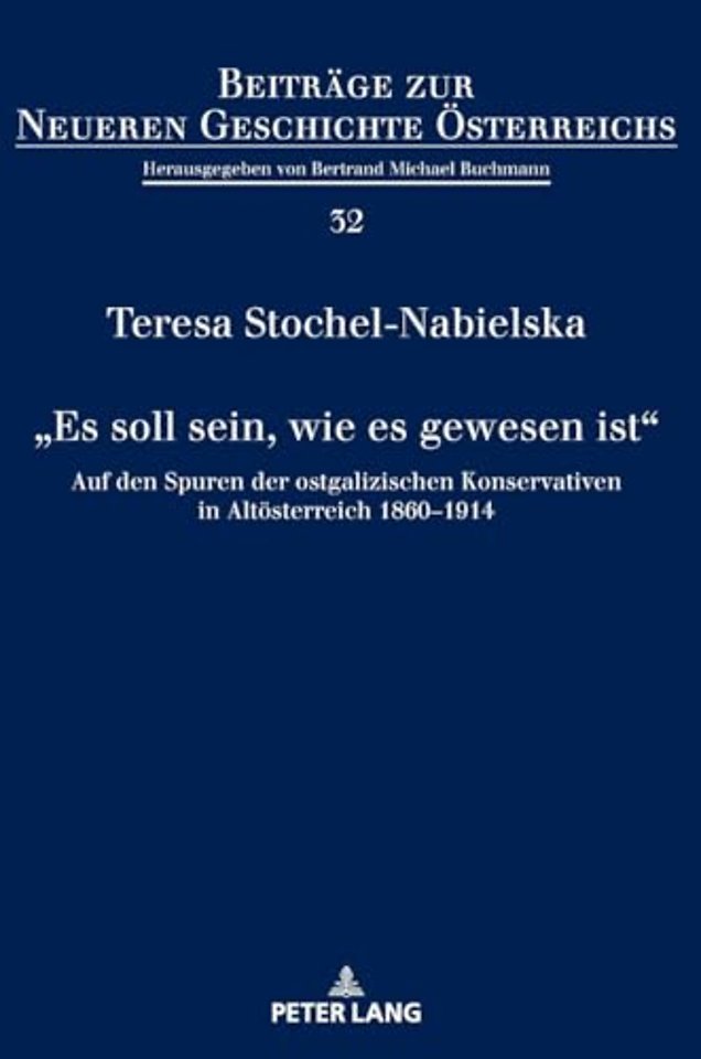 "Es soll sein, wie es gewesen ist"