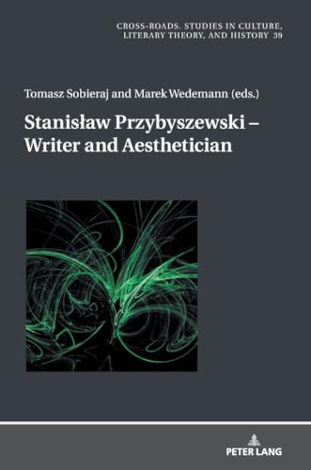 Stanislaw Przybyszewski - Writer and Aesthetician