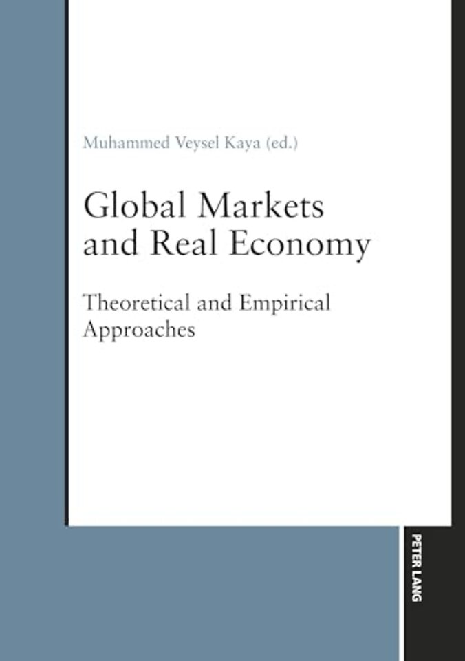 Global Markets and Real Economy
