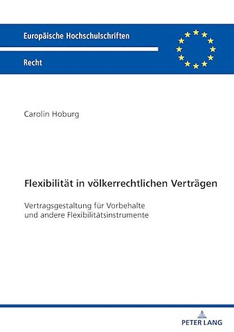 Flexibilitaet in voelkerrechtlichen Vertraegen