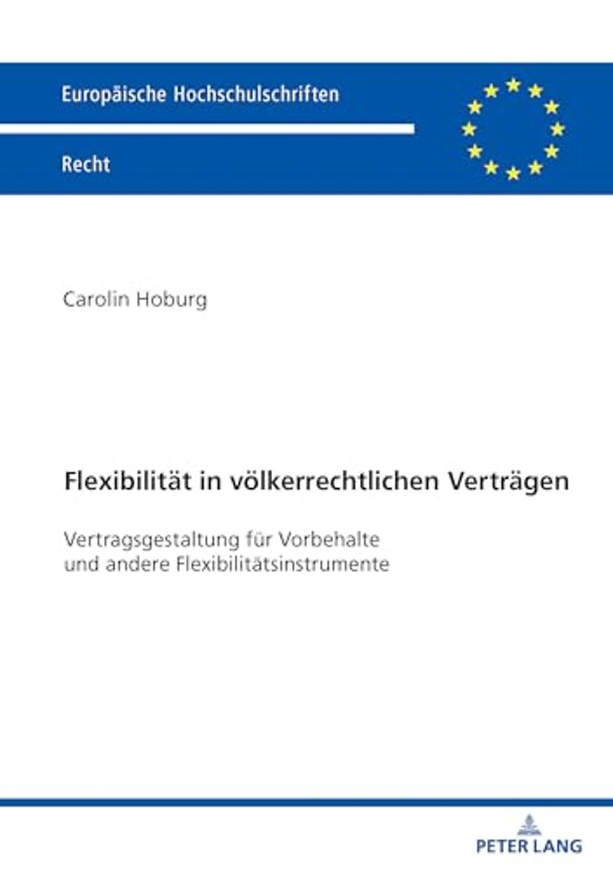 Flexibilitaet in voelkerrechtlichen Vertraegen