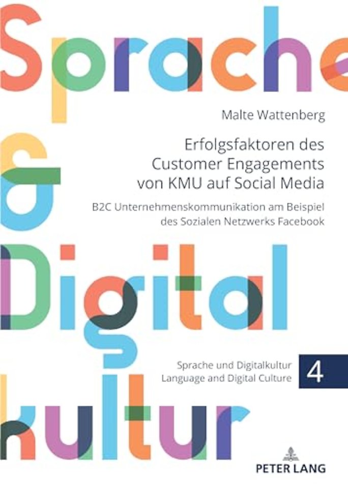 Erfolgsfaktoren des Customer Engagements von KMU auf Social Media