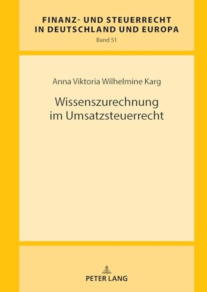 Wissenszurechnung im Umsatzsteuerrecht