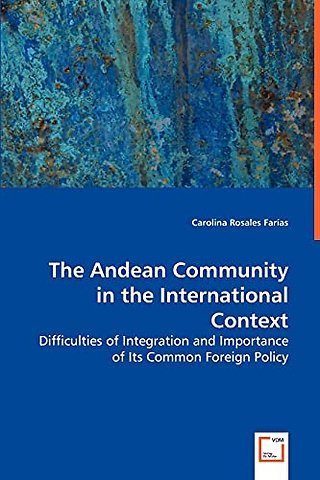 The Andean Community in the International Context