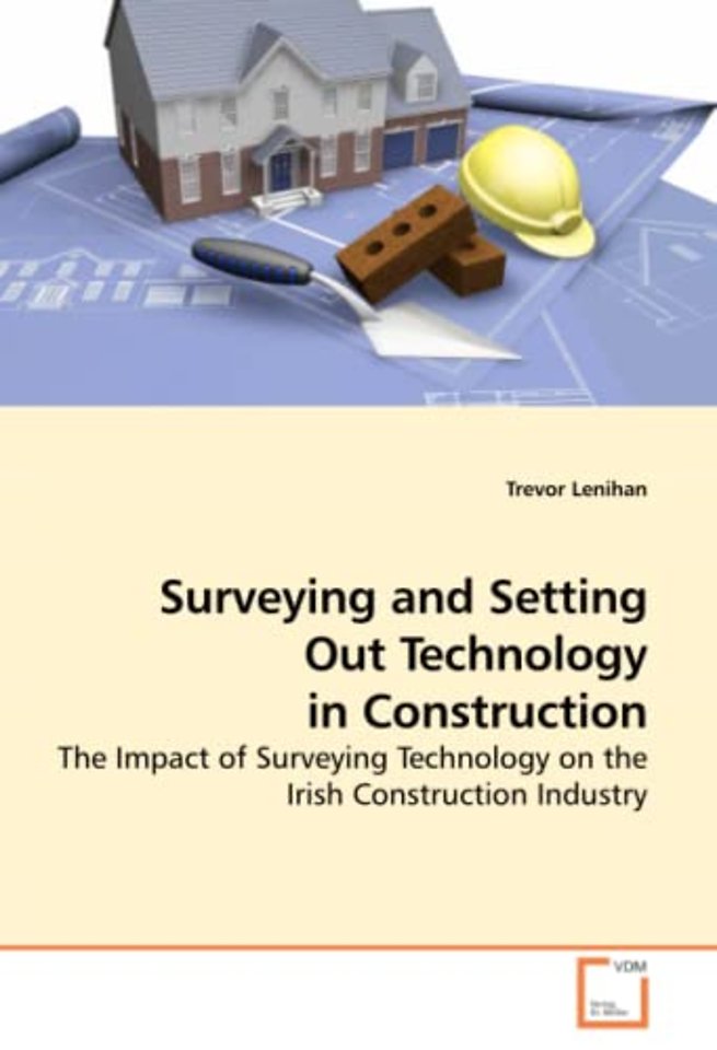 Surveying and Setting Out Technology in Construction