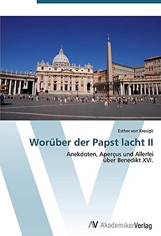 Woruber der Papst lacht II