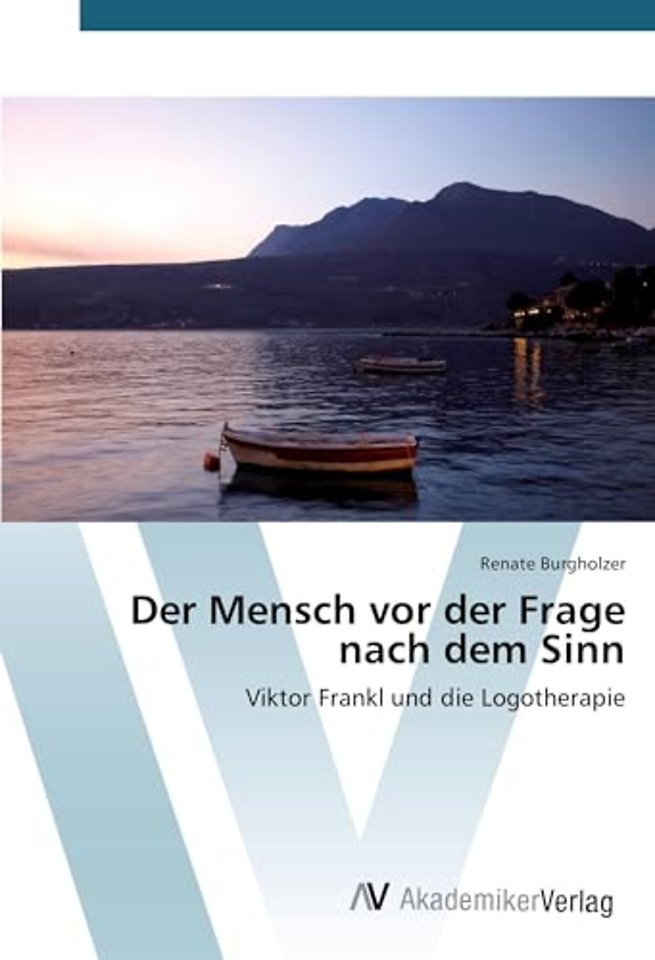 Der Mensch vor der Frage nach dem Sinn