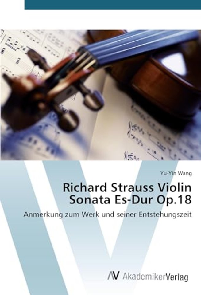 Richard Strauss Violin Sonata Es-Dur Op.18