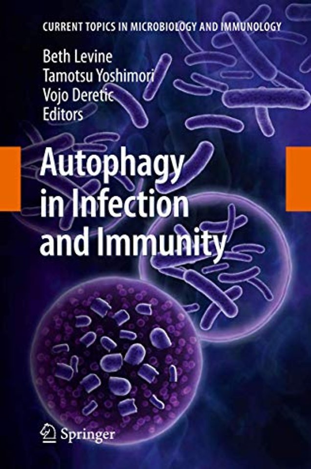 Autophagy in Infection and Immunity