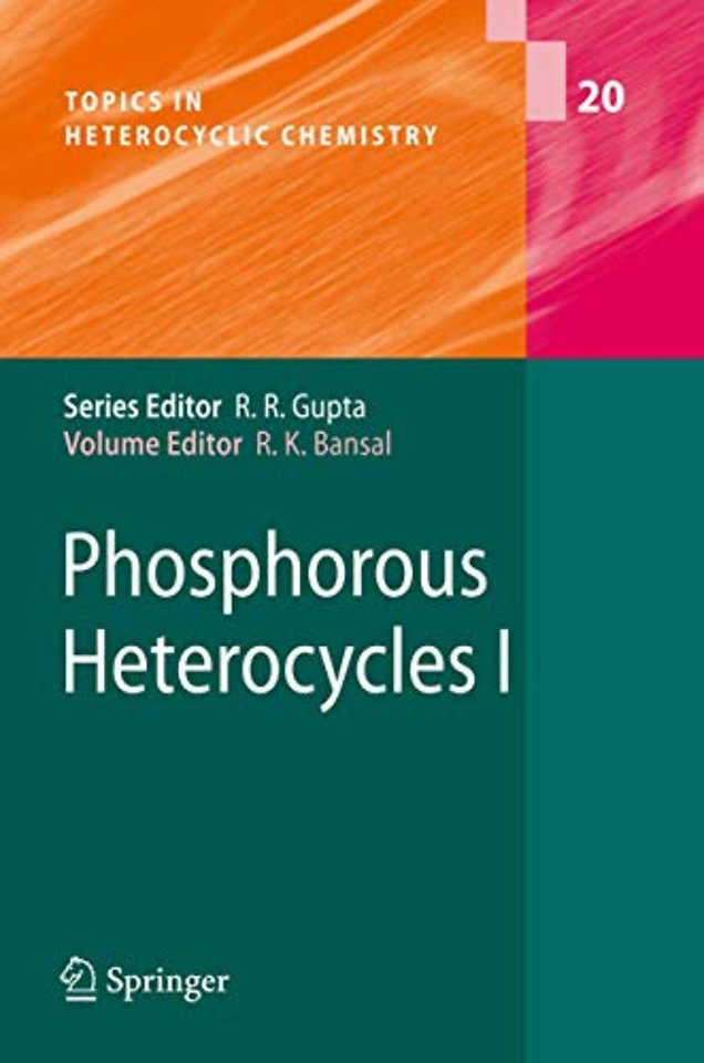 Phosphorous Heterocycles I