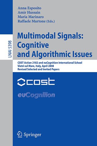 Multimodal Signals: Cognitive and Algorithmic Issues