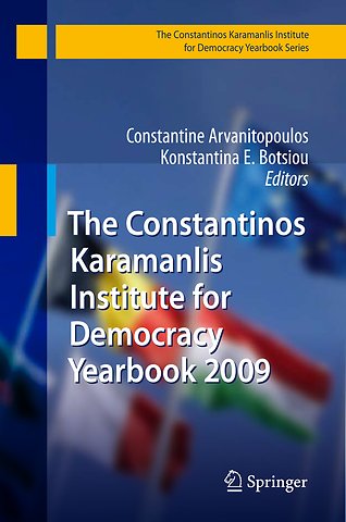 The Constantinos Karamanlis Institute for Democracy Yearbook 2009