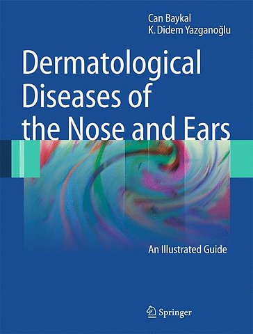 Dermatological Diseases of the Nose and Ears