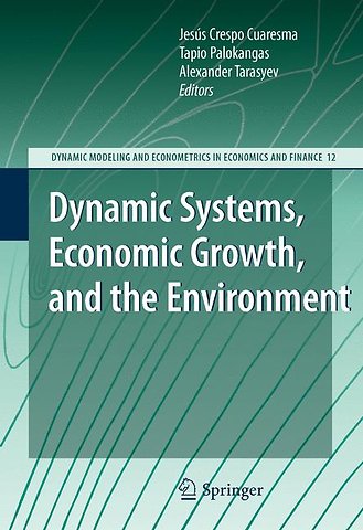 Dynamic Systems, Economic Growth, and the Environment