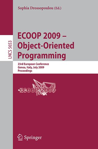 ECOOP 2009 -- Object-Oriented Programming