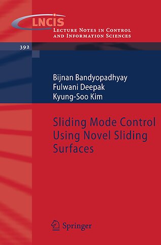 Sliding Mode Control Using Novel Sliding Surfaces