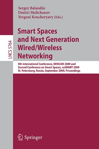 Smart Spaces and Next Generation Wired/Wireless Networking