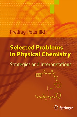 Selected Problems in Physical Chemistry