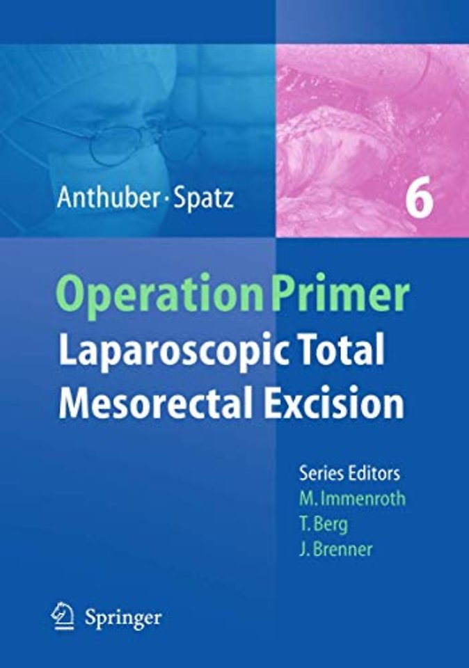 Laparoscopic Total Mesorectal Excision