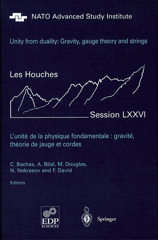 Unity from Duality: Gravity, Gauge Theory and Strings