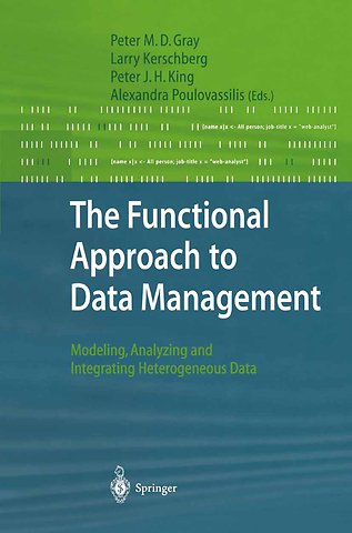 The Functional Approach to Data Management