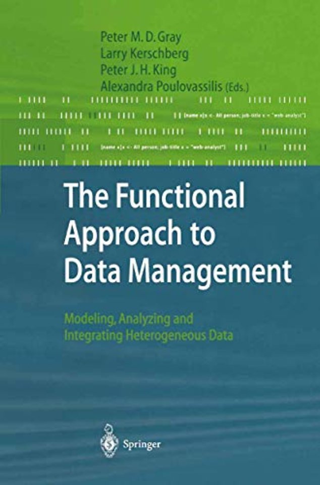The Functional Approach to Data Management