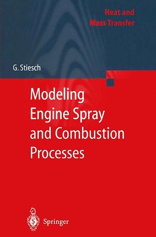 Modeling Engine Spray and Combustion Processes