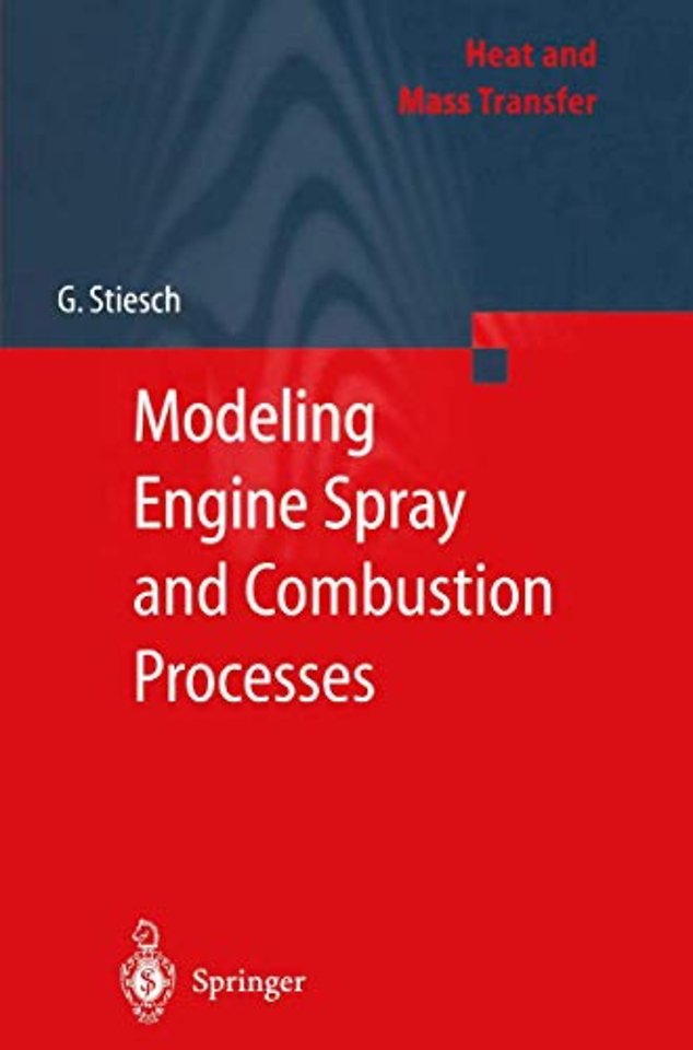 Modeling Engine Spray and Combustion Processes