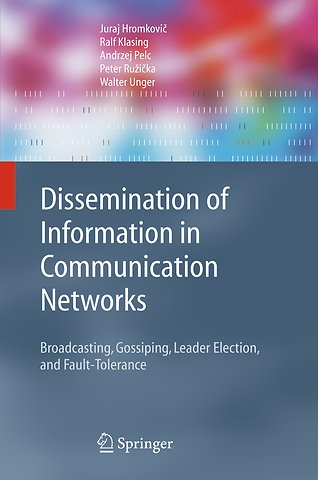 Dissemination of Information in Communication Networks