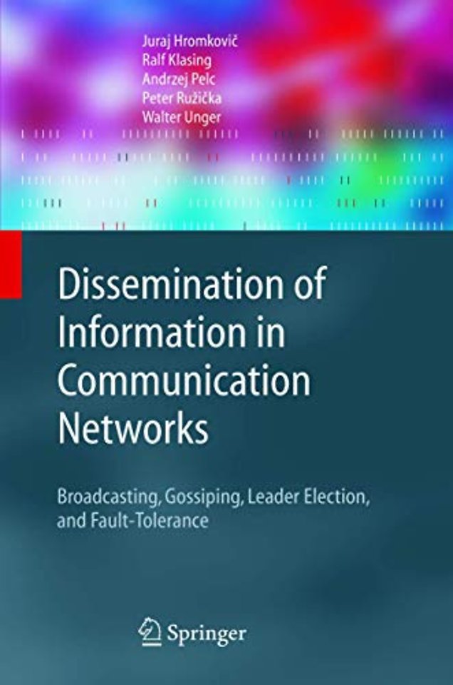 Dissemination of Information in Communication Networks