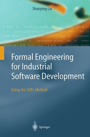 Formal Engineering for Industrial Software Development