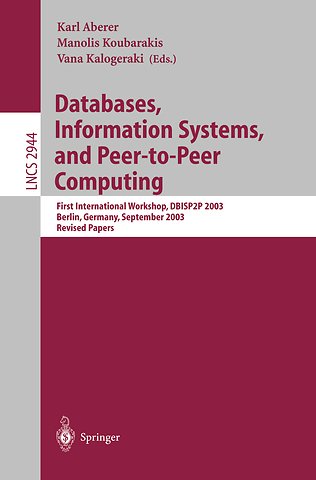 Databases, Information Systems, and Peer-to-Peer Computing
