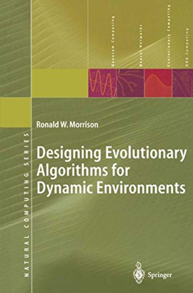 Designing Evolutionary Algorithms for Dynamic Environments