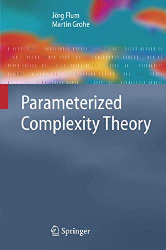 Parameterized Complexity Theory