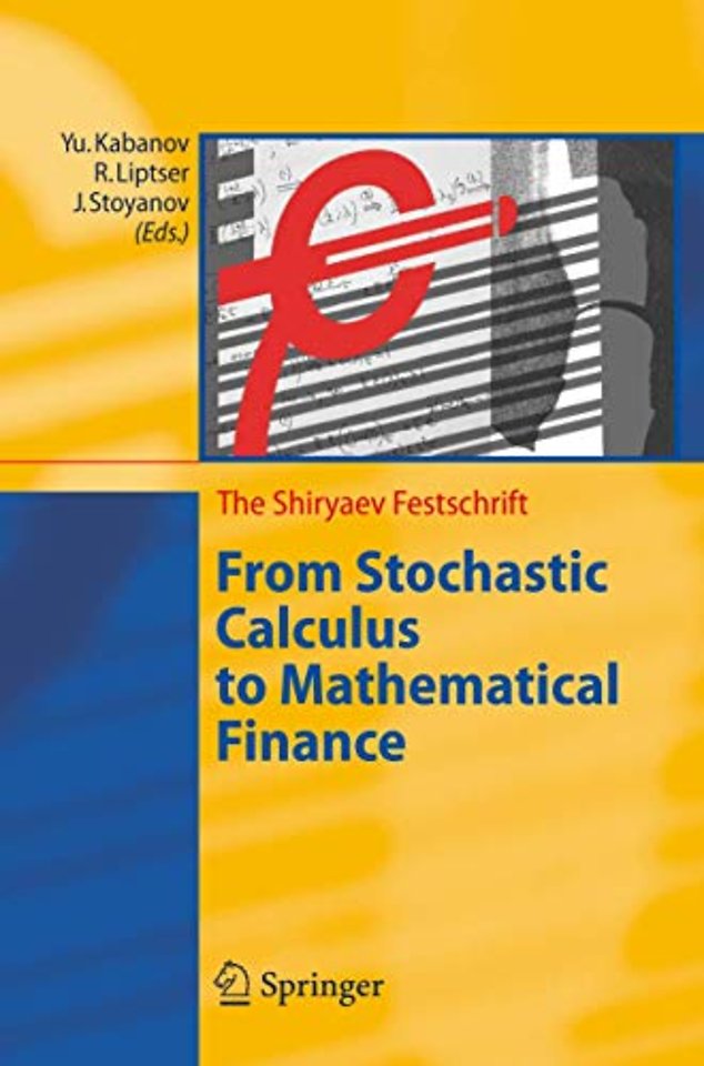 From Stochastic Calculus to Mathematical Finance