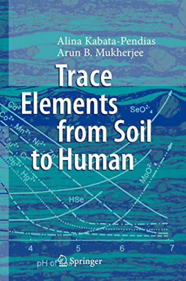Trace Elements from Soil to Human